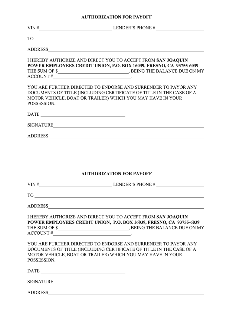 Authorization For Payoff Form California Fill Out And Sign Printable 